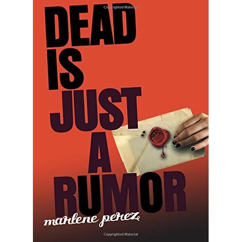 Dead Is Just a Rumor (Dead Is (Quality))