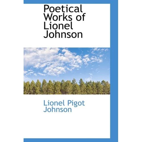 Poetical Works of Lionel Johnson