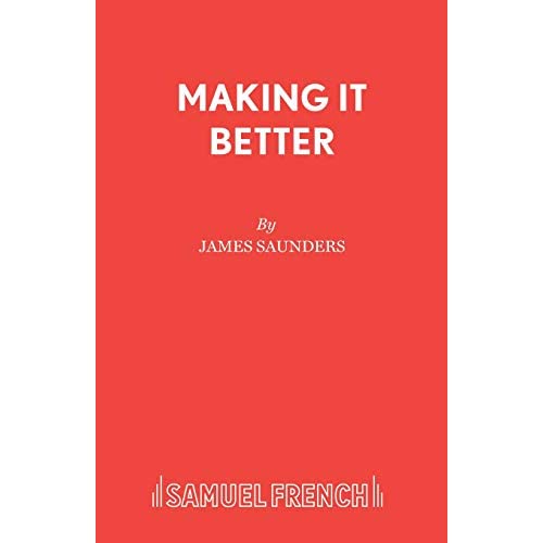 Making It Better (Acting Edition S.)