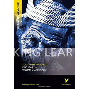 King Lear: York Notes Advanced