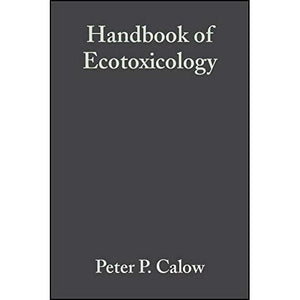 Handbook of Ecotoxicology