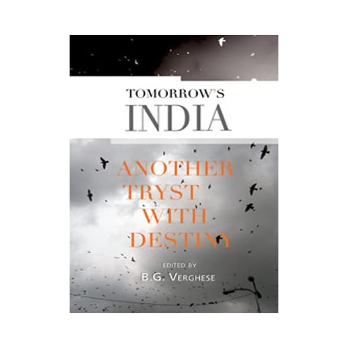 Tomorrow's India: Another Tryst with Destiny