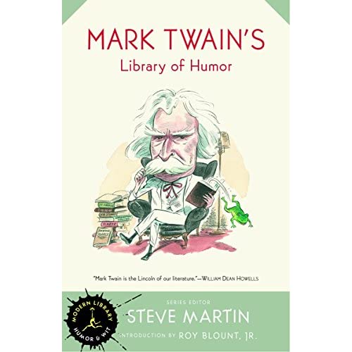 Mark Twain's Library of Humour (Modern Library) (Modern Library Humor and Wit)