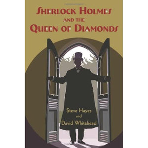 Sherlock Holmes and the Queen of Diamonds