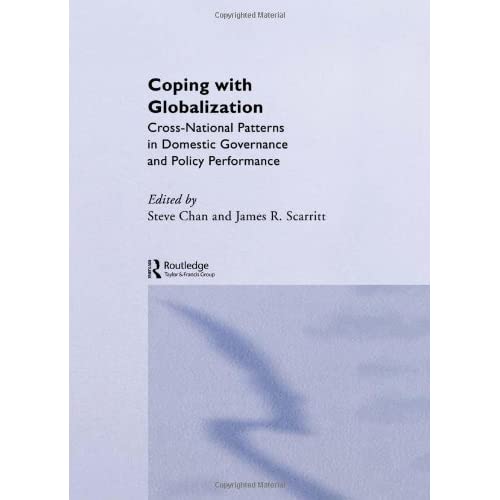 Coping with Globalization: Cross-National Patterns in Domestic Governance and Policy Performance