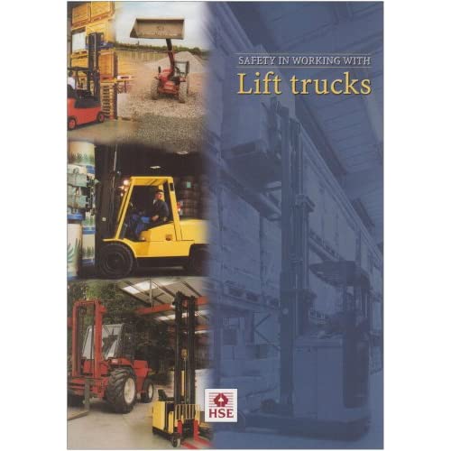 Safety in Working with Lift Trucks (Guidance Booklets)