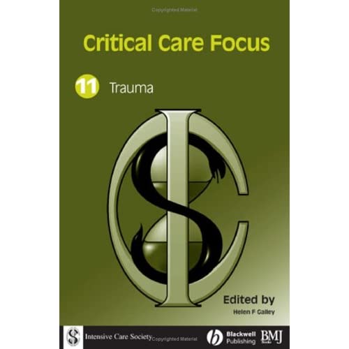 Trauma: v. 11 (Critical Care Focus)