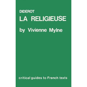 Diderot: "La Religieuse": 10 (Critical Guides to French Texts S.)