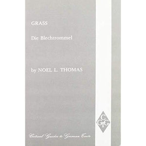 Grass: "Die Blechtrommel": 1 (Critical Guides to German Texts)