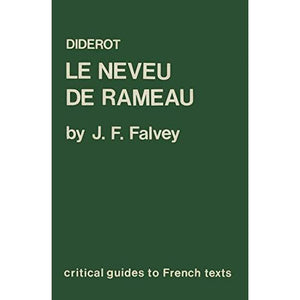 Diderot: "Le Neveu de Rameau" (Critical Guides to French Texts) (Critical Guides to French Texts S.)