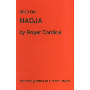 Breton - "Nadja": Critical Guides to French Texts: 60 (Critical Guides to French Texts S.)