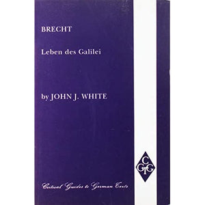 Brecht - Leben des Galilei: v. 16 (Critical Guides to German Texts)