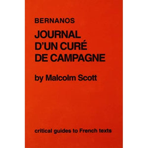 Bernanos: "Journal d'un Cure de Campagne": No. 116 (Critical Guides to French Texts S.)