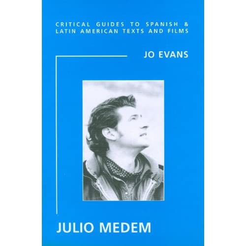 Julio Medem: No. 71 (Critical Guides to Spanish and Latin American Texts and Films)
