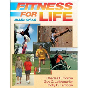 Fitness for Life: Middle School Student Textbook