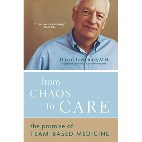 From Chaos To Care: The Promise Of Team-based Medicine