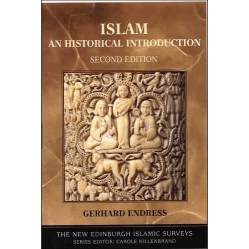 Islam: An Historical Introduction (The New Edinburgh Islamic Surveys)