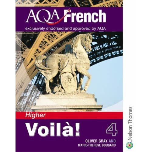 Voilà! 4 Student Book - Higher: Voila! 4 Higher: For AQA Stage 4 (Voila!)