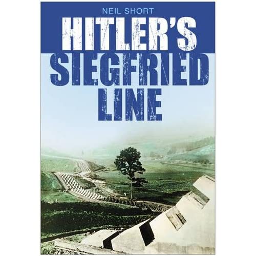Hitler's Siegfried Line