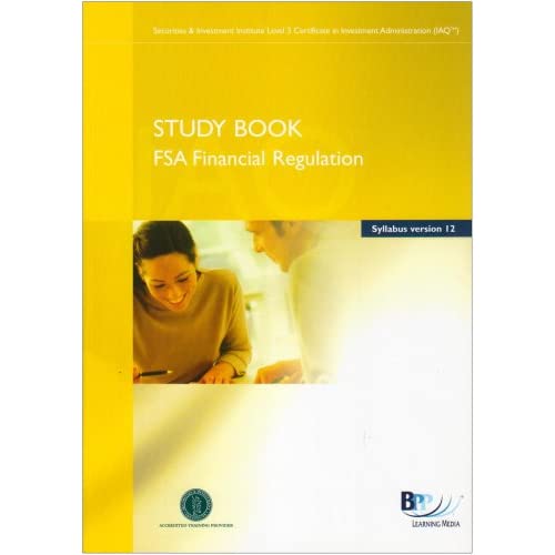 IAQ - FSA Regulatory Environment: Study Book
