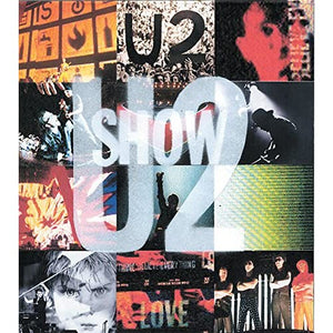 U2 Show: The Art of Touring