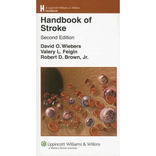 Handbook of Stroke (Lippincott Williams and Wilkins Handbook Series)