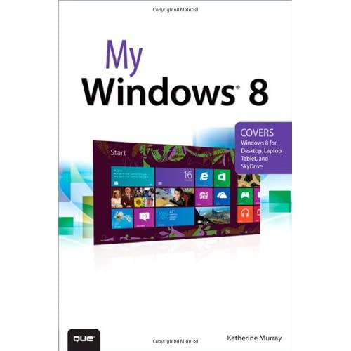 My Windows 8 (My...Series)