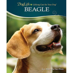 Beagle (Doglife: Lifelong Care for Your Dog)