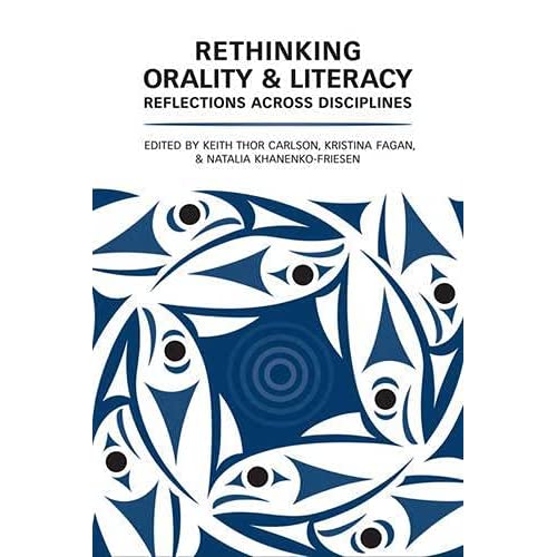 Orality and Literacy: Reflections Across Disciplines