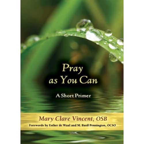Pray as You Can: A Short Primer