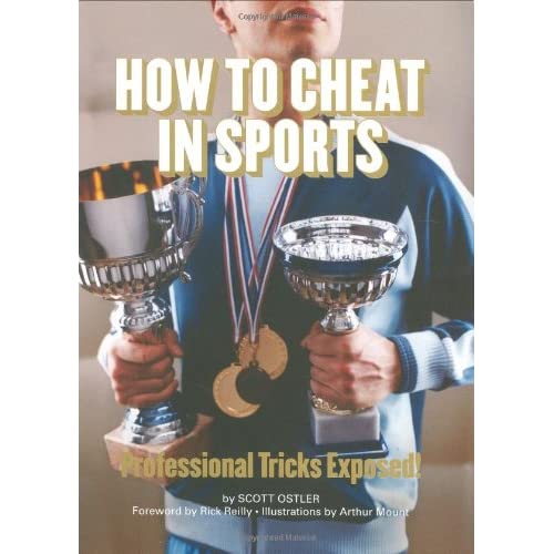 How to Cheat in Sports: Professional Tricks Exposed