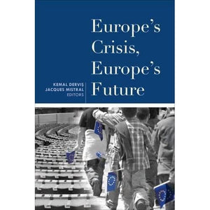 Europe's Crisis, Europe's Future