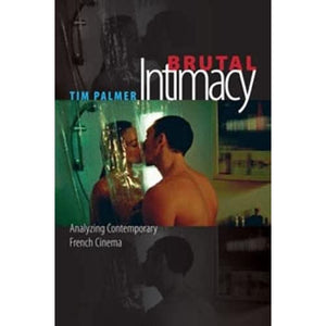 Brutal Intimacy (Wesleyan Film)