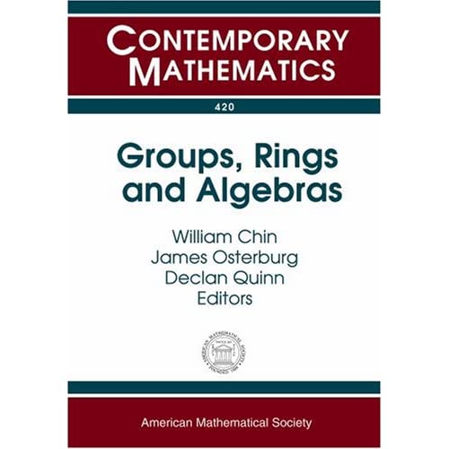 Groups, Rings and Algebras (Contemporary Mathematics)