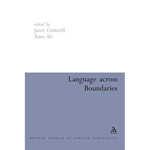 Language Across Boundaries (British Studies in Applied Linguistics)