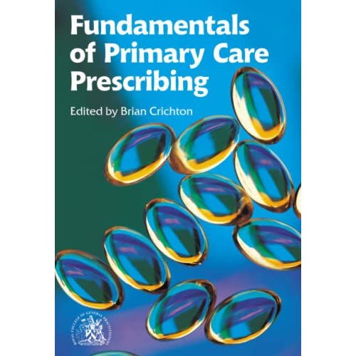 Fundamentals of Primary Care Prescribing