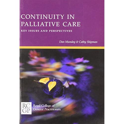 Continuity in Palliative Care: Key Issues and Perspectives