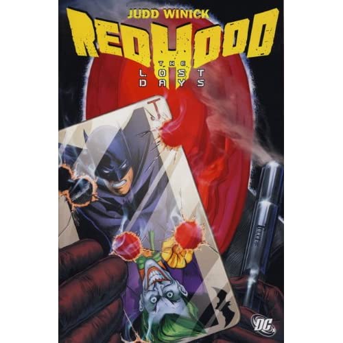 Batman: The Red Hood The Lost Days