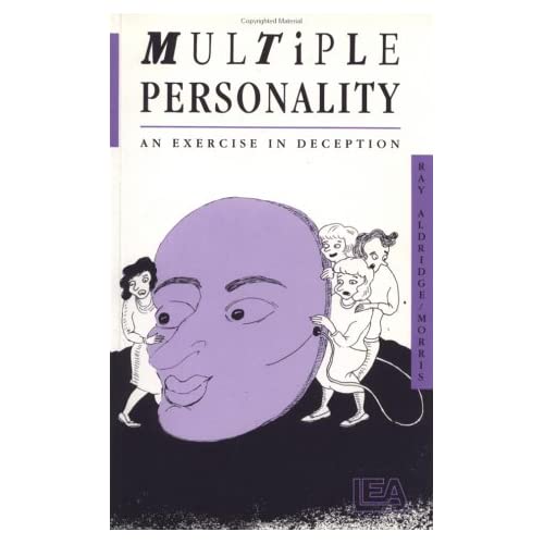 Multiple Personality: An Exercise in Deception