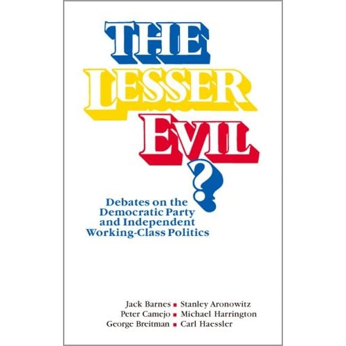 Lesser Evil: The Left Debates the Democratic Party and Social Change