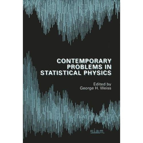 Contemporary Problems in Statistical Physics