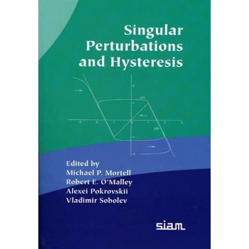 Singular Perturbation and Hysteresis