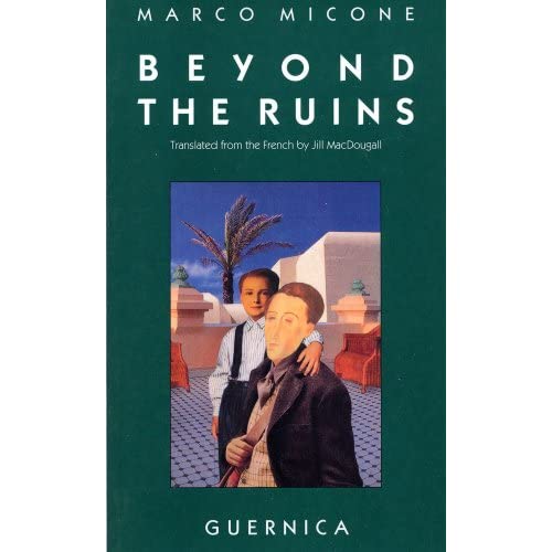 Beyond the Ruins (Essential Poets (Guernica)) (Drama Series No 10)