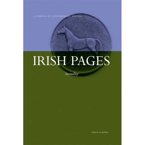 Irish Pages: Volume 6 Part 2: Sexuality