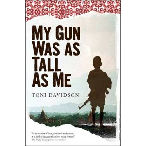 My Gun Was as Tall as Me