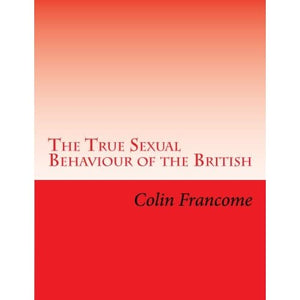 The True Sexual Behaviour of the British