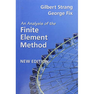 An Analysis of the Finite Element Method