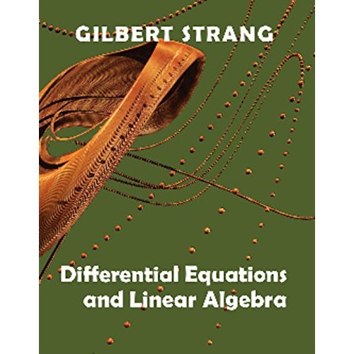 Differential Equations and Linear Algebra (Gilbert Strang)