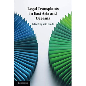 Legal Transplants in East Asia and Oceania