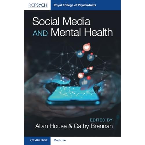 Social Media and Mental Health (Royal College of Psychiatrists)